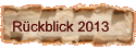 Rckblick 2013